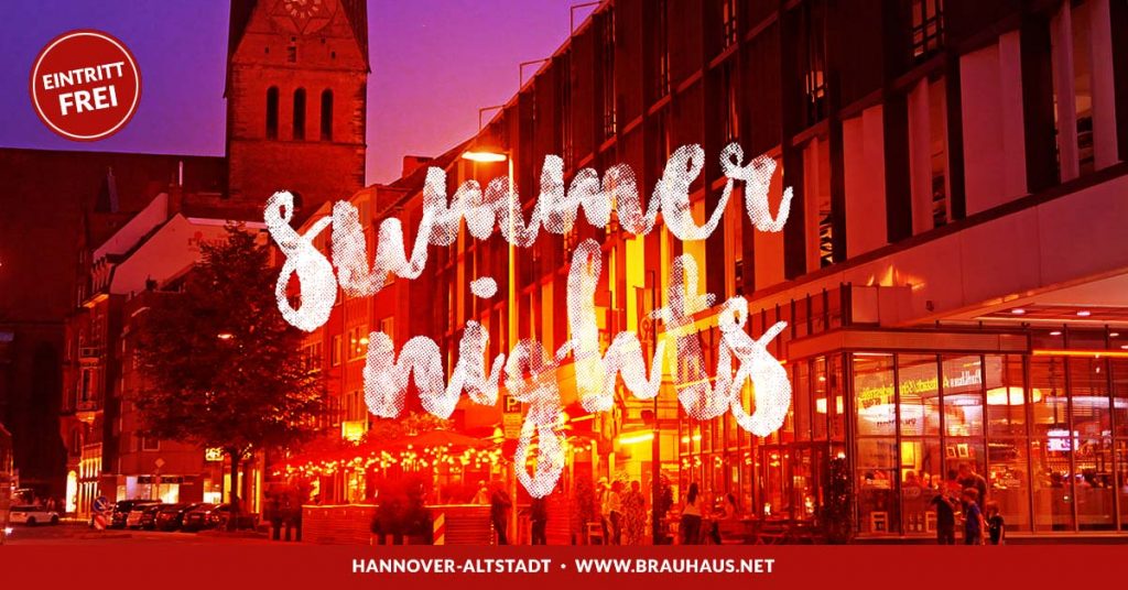 Brauhaus Summer Nights Hannover