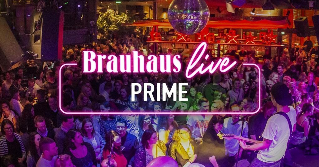 Brauhaus live Prime